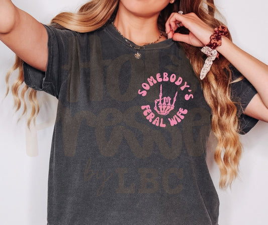 Somebody's Feral Wife | Front & Back